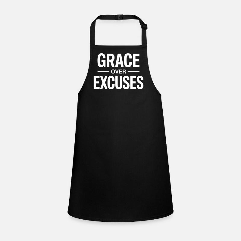 Christlich Grace Over Excuses Glaube Motivation Schürze für Kinder