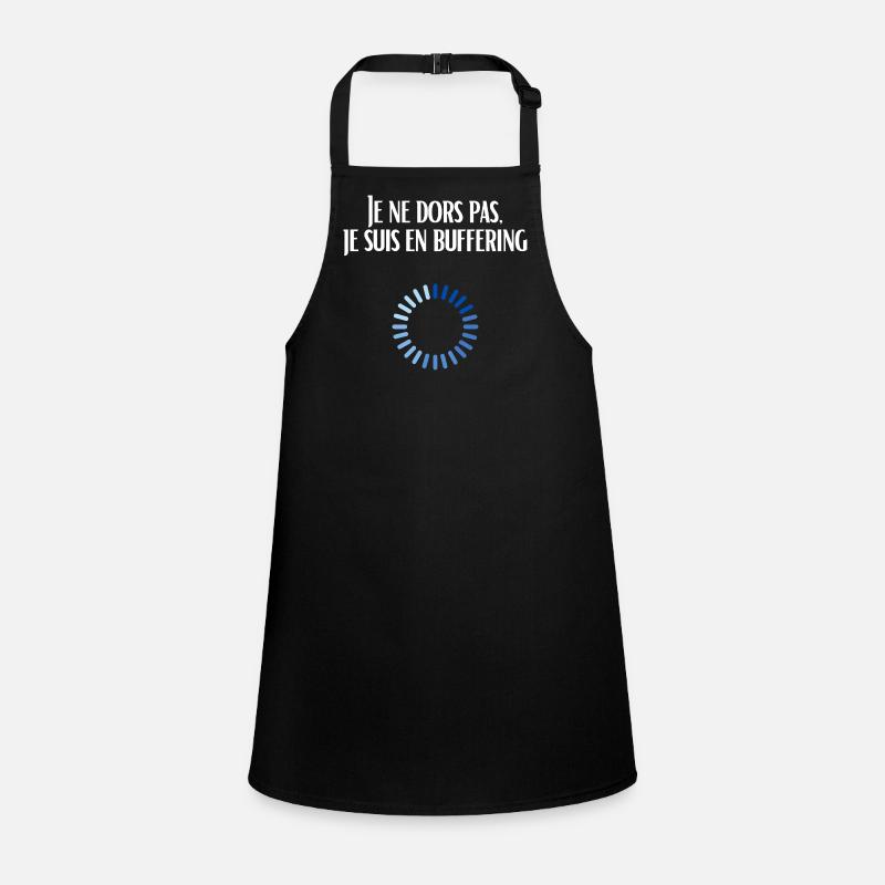 I'm not sleeping, I'm buffering Children's Apron