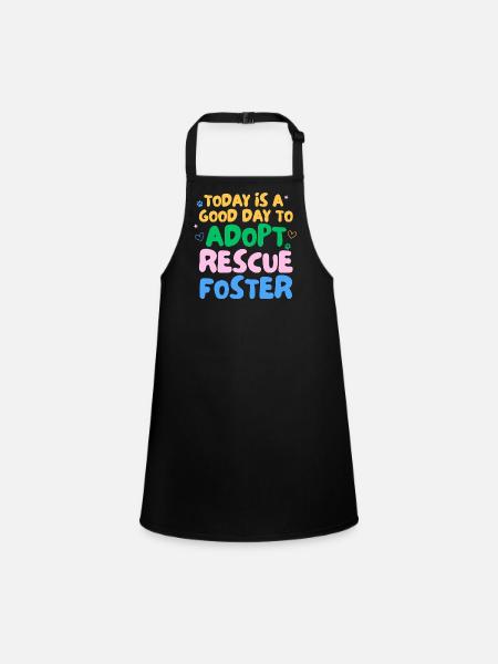 ADOPT DON'T SHOP - Children's Apron - black - Front