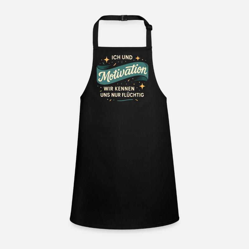 Me and motivation – We only know each other fleetingly Children's Apron