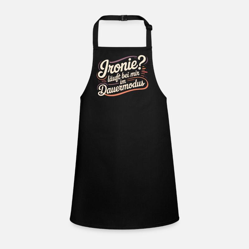 Irony? Runs in continuous mode for me Children's Apron