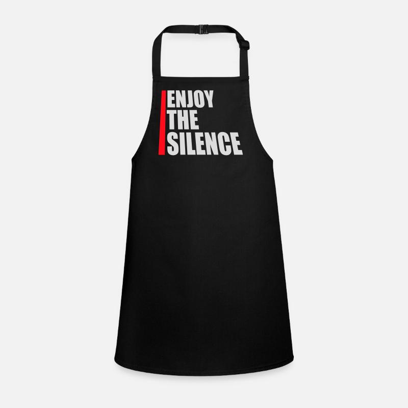 Enjoy The Silence Saying Calm Silence Introvert Children's Apron