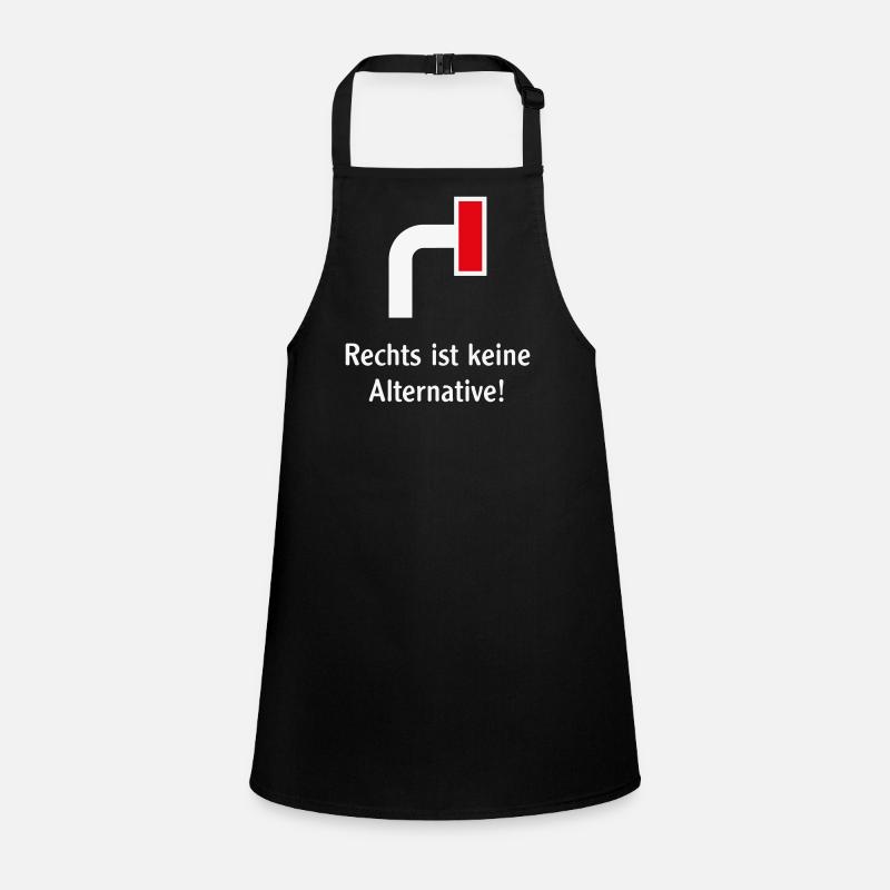 Right is not an alternative! (against the right / V2) Children's Apron