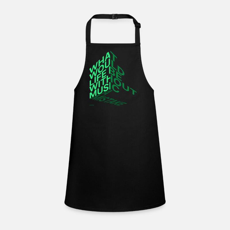 What would life be? Children's Apron