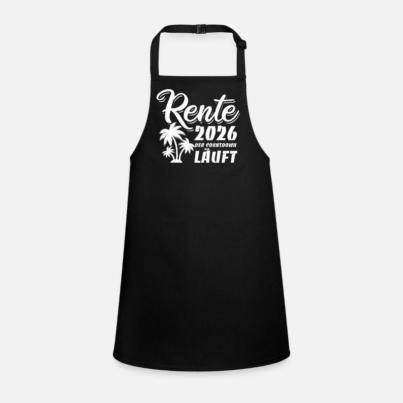 Rente 2026 - Ruhestand - Der Countdown läuft Schürze für Kinder