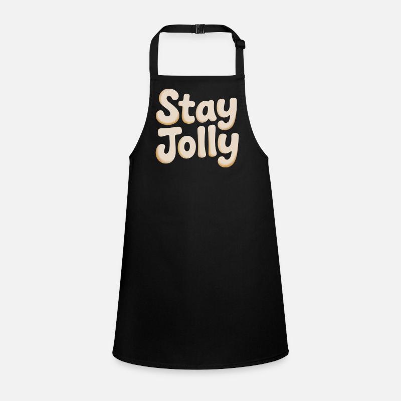 Stay Jolly Cozy Skript Schürze für Kinder