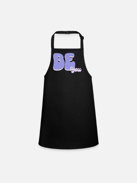 Just be YOU - Children's Apron - black - Front