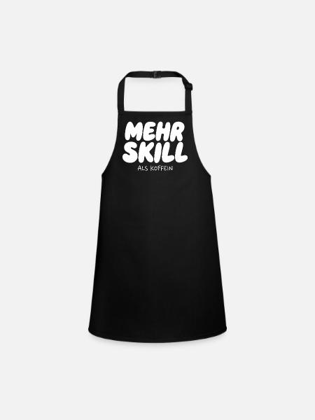 Mehr Skill als Koffein - Schürze für Kinder - Schwarz - Vorne