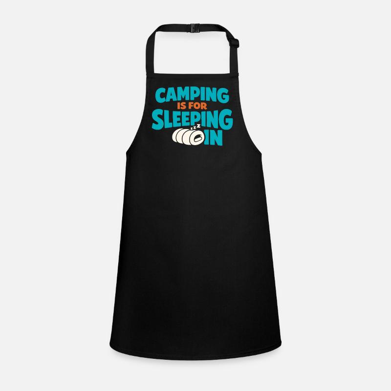 Camping Sleep In None Children's Apron