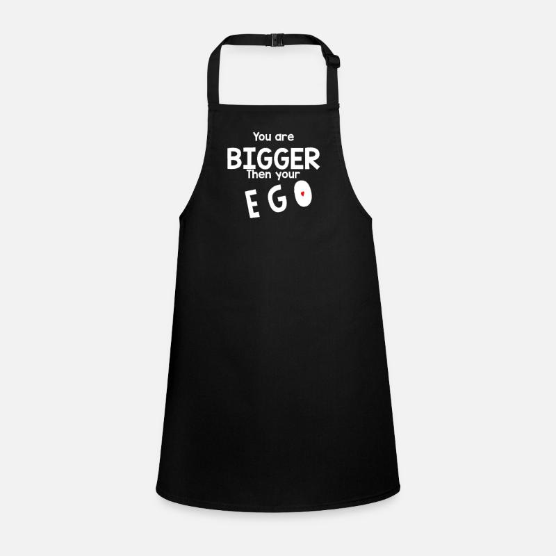 Bigger than your ego Children's Apron