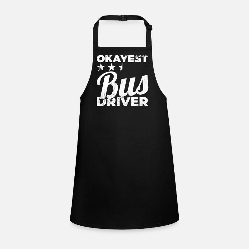 Okayest Bus Driver Children's Apron