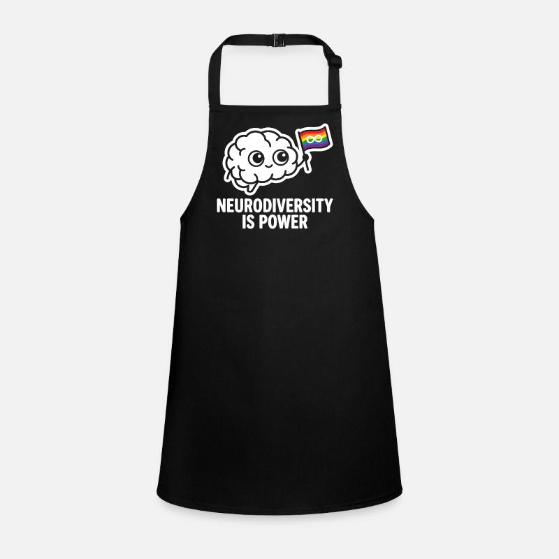 NEURODIVERSITY IS POWER Brain Children's Apron