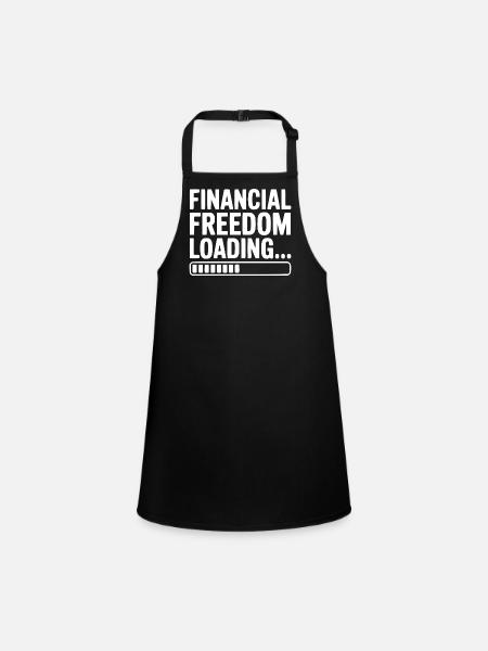 Financial Freedom Loading... - Children's Apron - black - Front