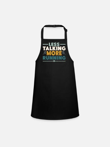 Cadeau de coureur marathonien Courir moins Parler Plus - Tablier Enfant - noir - Devant