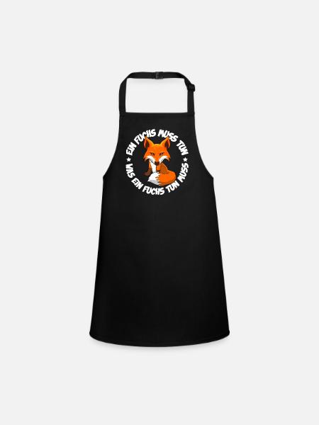 Ein Fuchs muss tun was ein Fuchs tun muss - Schürze für Kinder - Schwarz - Vorne