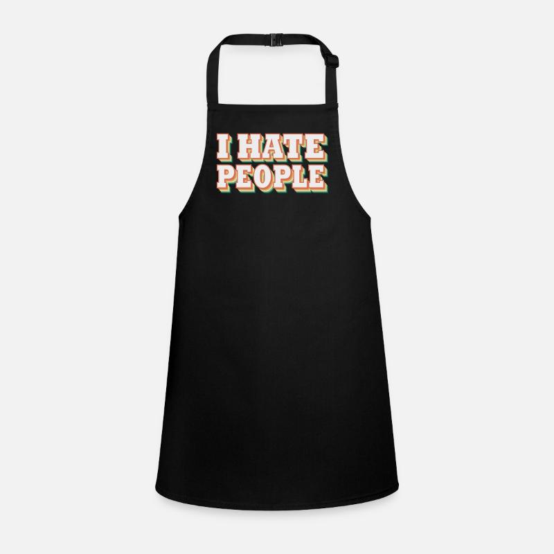 i hate people | I hate people Children's Apron
