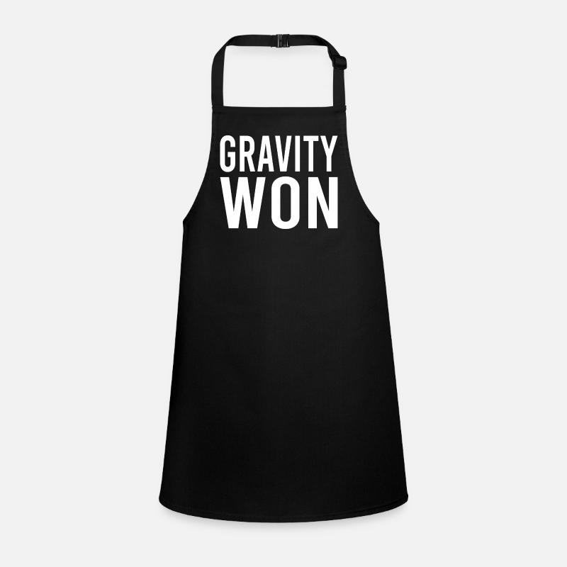 Gravity Won Bold Statement Humour T-shirt Tablier Enfant