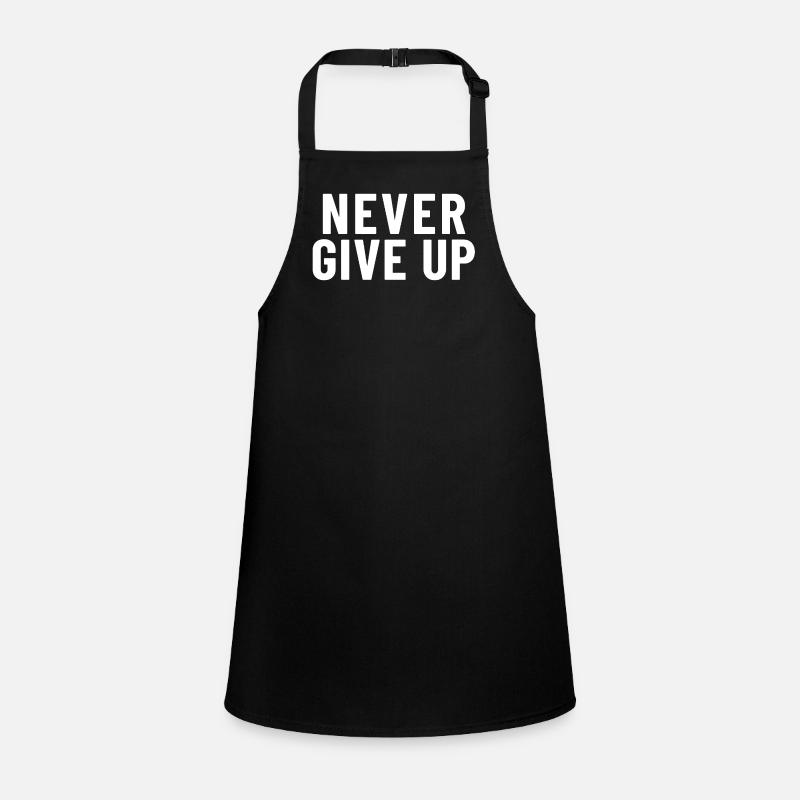 Never give up Children's Apron