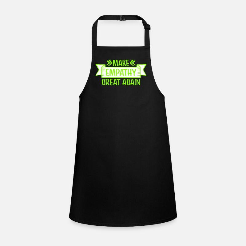 Make Empathy Great Again Political Statement Hope Children's Apron