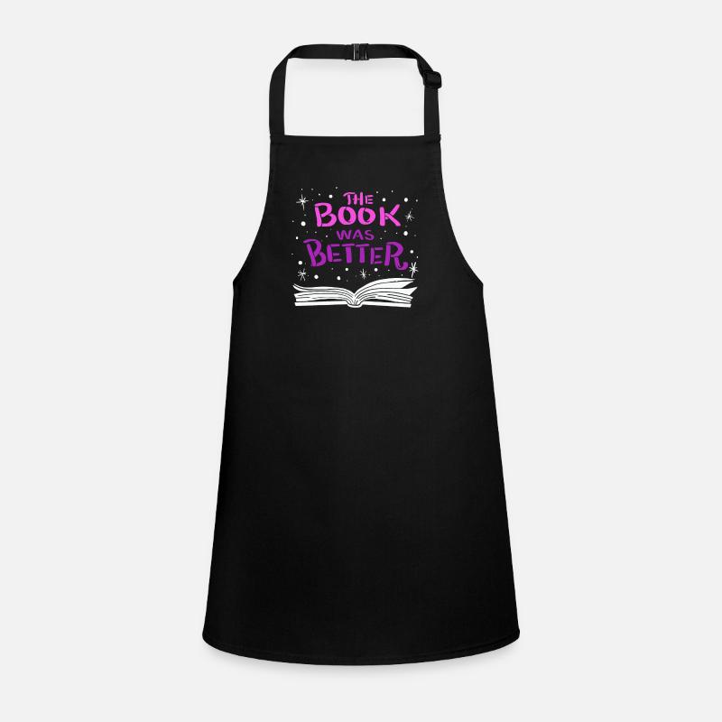 The Book was Better Children's Apron