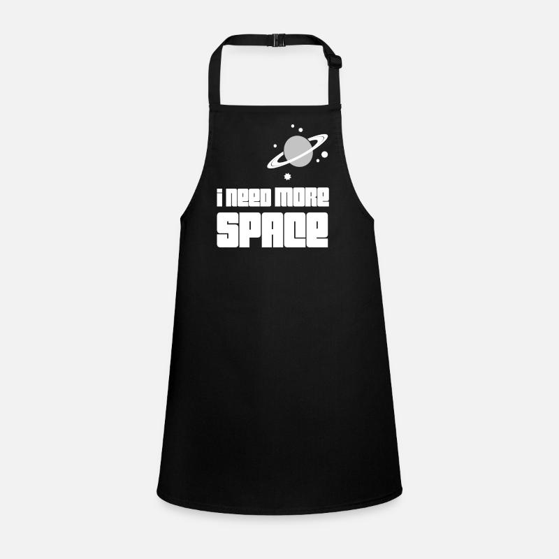 J'ai besoin d'espace / idée cadeau Tablier Enfant