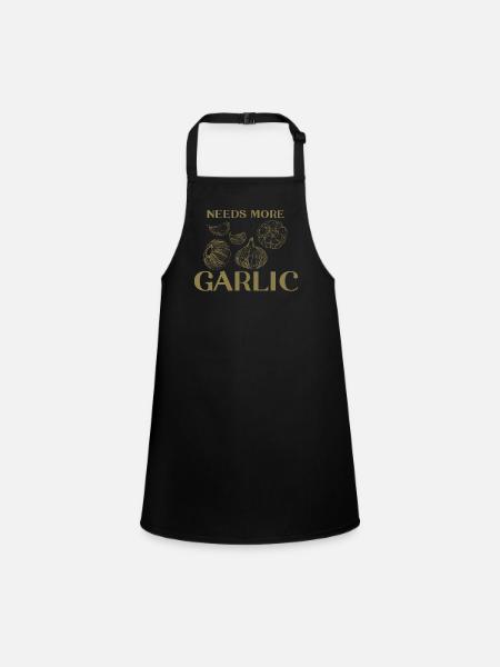 Needs more garlic garlic cloves - Children's Apron - black - Front