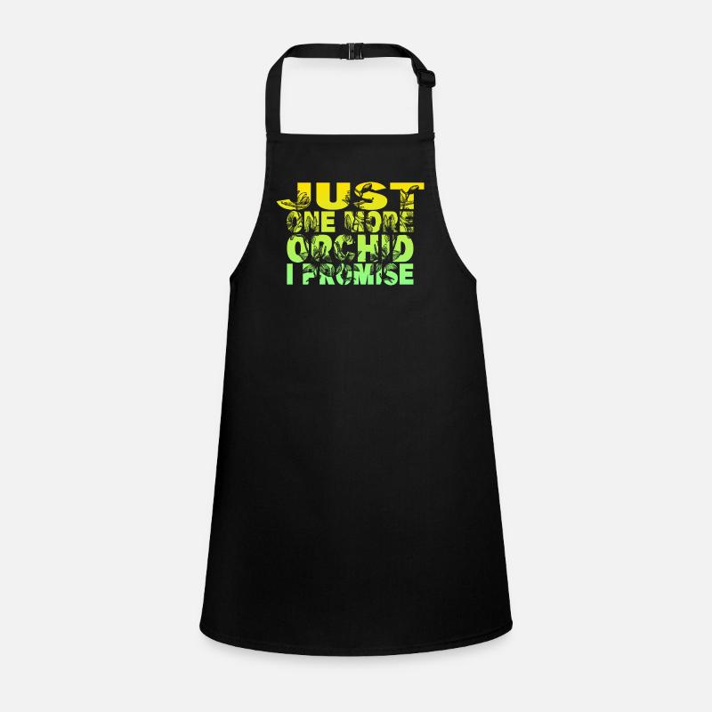 Just One More Orchid i Promise Children's Apron