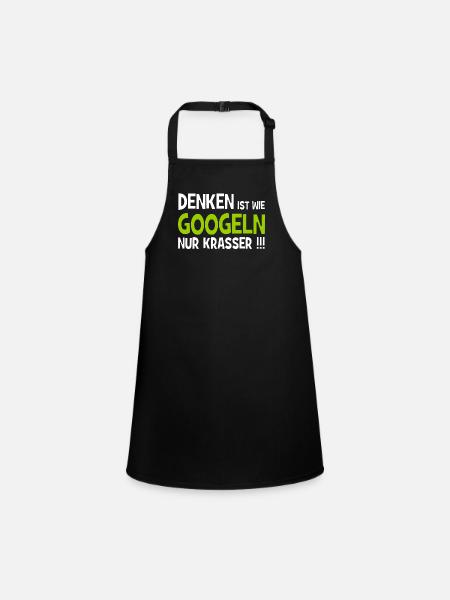 Denken ist wie googeln nur krasser!!! - Internet - Schürze für Kinder - Schwarz - Vorne