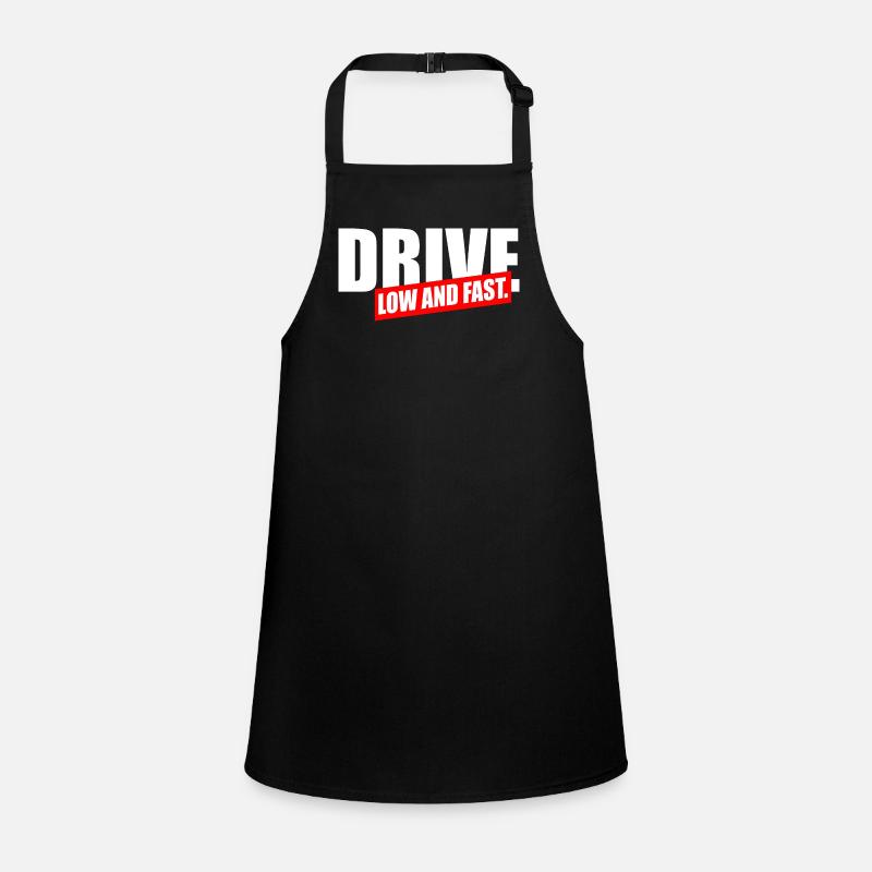 Drive Low and fast Schürze für Kinder