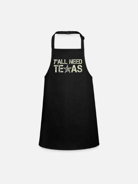 Ihr alle braucht Texas - Schürze für Kinder - Schwarz - Vorne