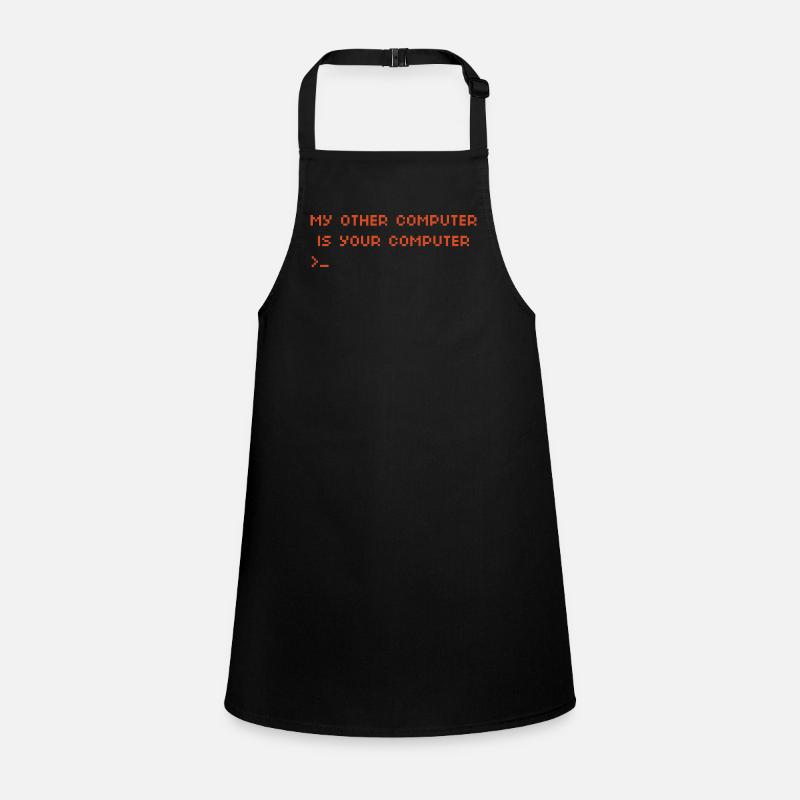 My other computer is your computer Hacking Children's Apron