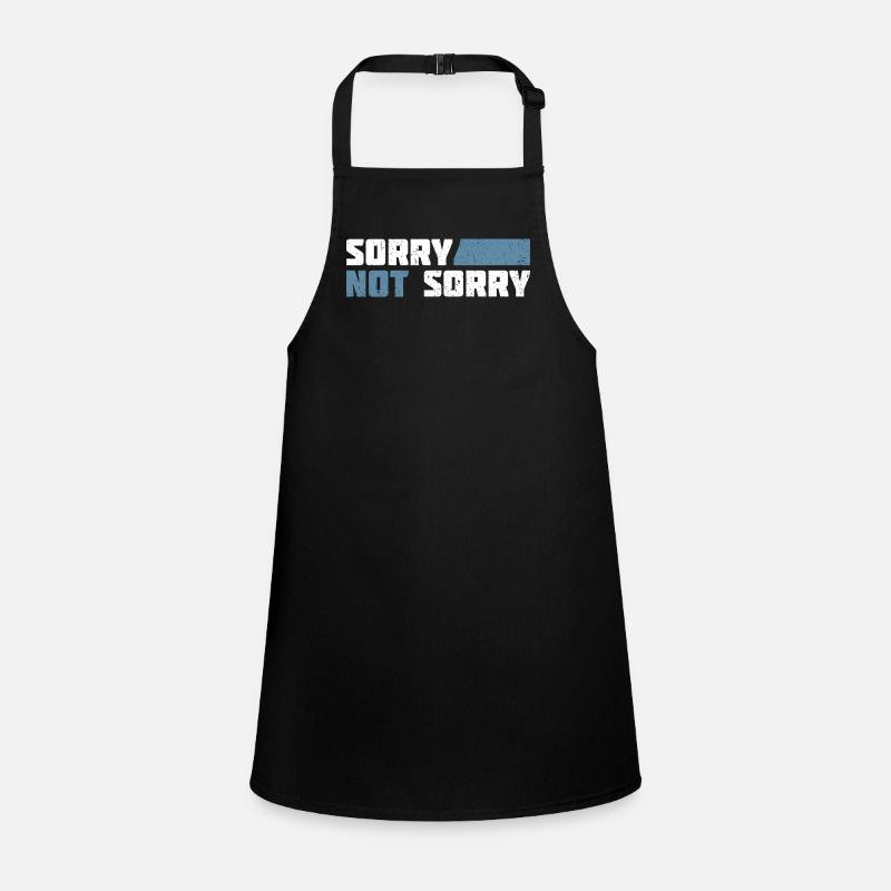 Sorry Not Sorry. Ironic and Funny Design Children's Apron