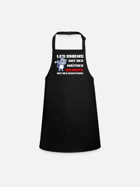 Chats Serviteurs et Chiens Maîtres - Tablier Enfant - noir - Devant