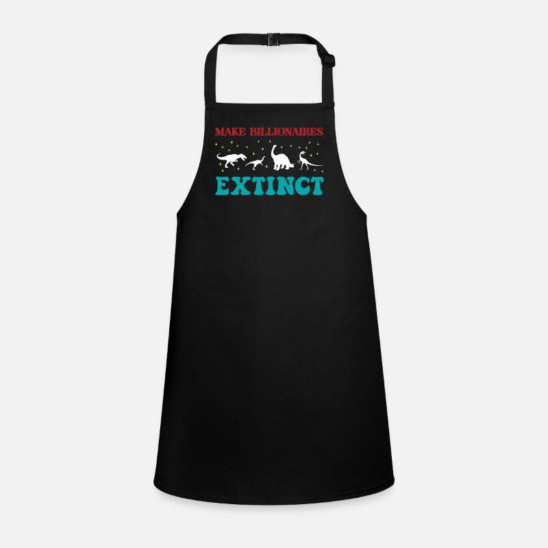 Make Billionaires Extinct Children's Apron