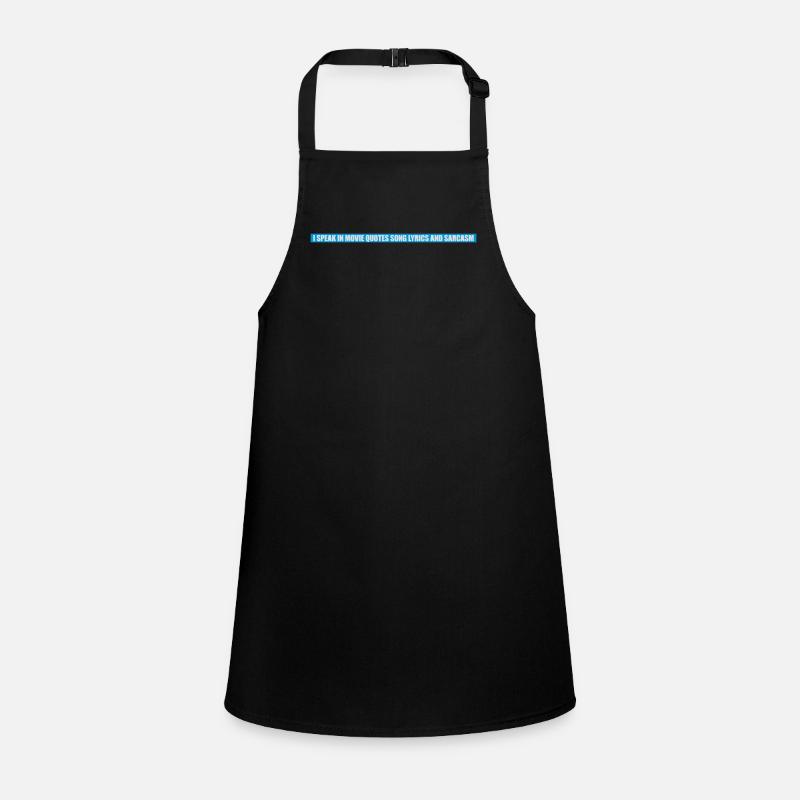 speak lyrics and sarcasm Children's Apron
