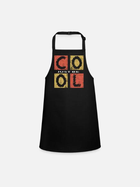 Just Be Cool,sois cool - Tablier Enfant - noir - Devant