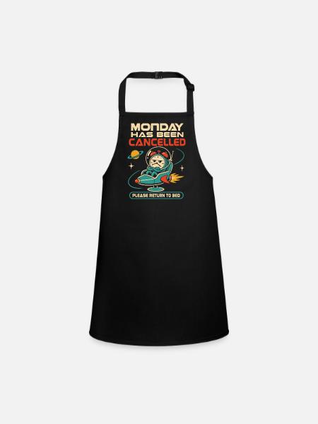 Monday was cancelled – Back to bed - Children's Apron - black - Front