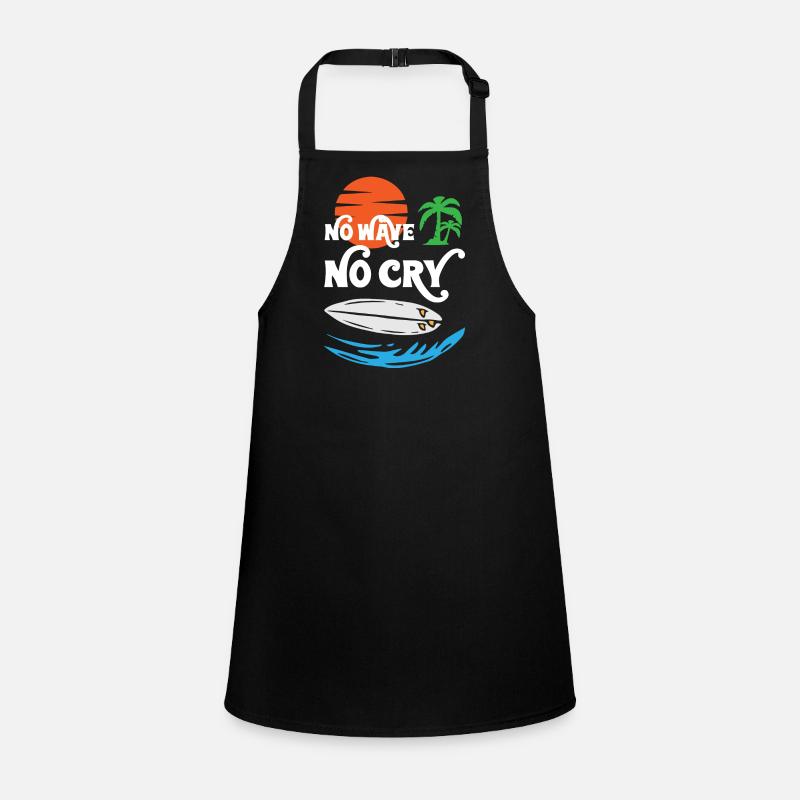 No Wave No Cry Surfing Schürze für Kinder