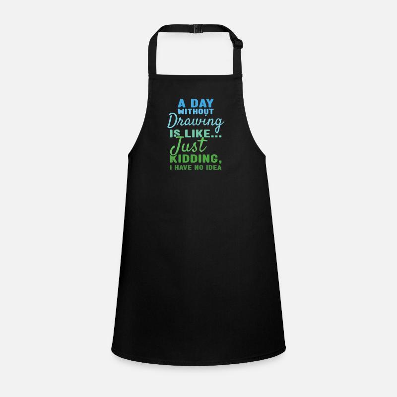 Drawer A Day Without Drawing Children's Apron