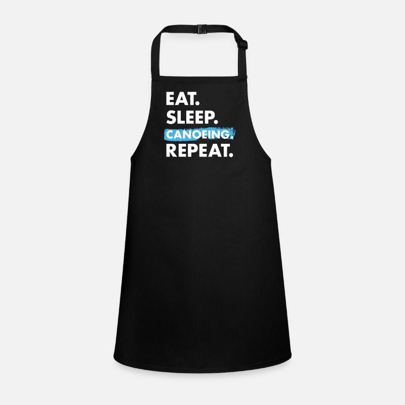 Canoeist Eat Sleep Canoeing Children's Apron