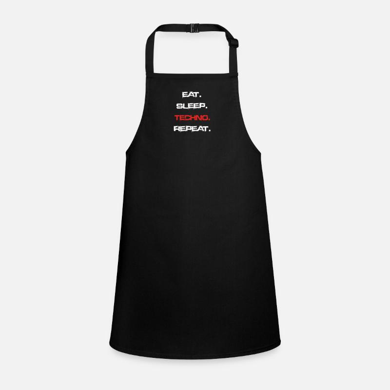 eat sleep repeat TECHNO Schürze für Kinder