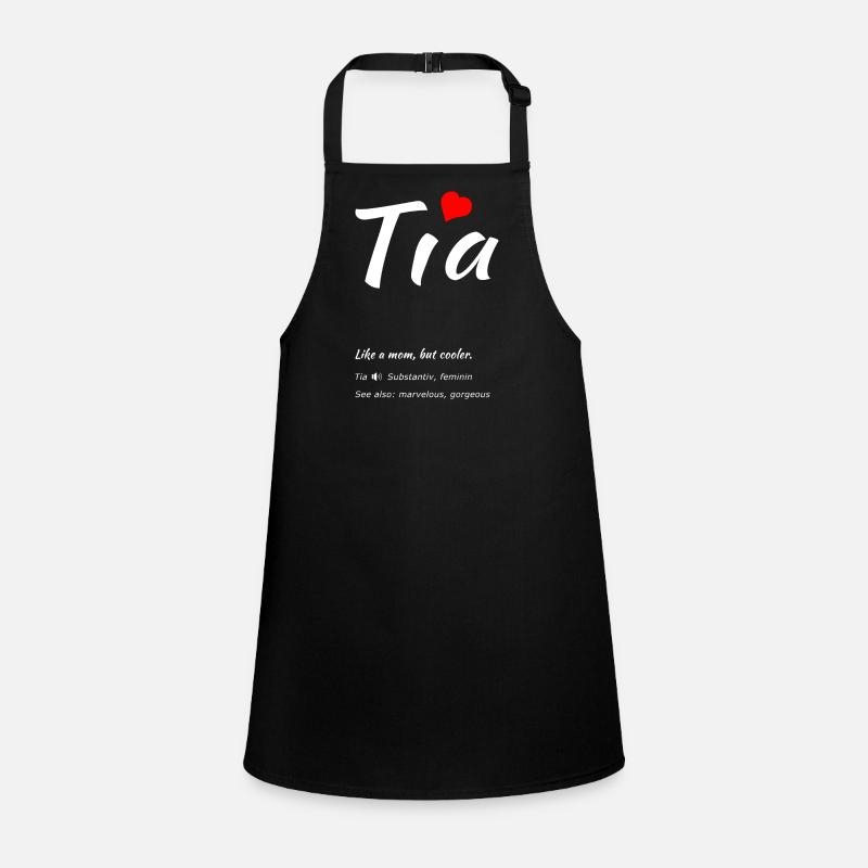 Tia, comme une maman mais plus cool Tablier Enfant