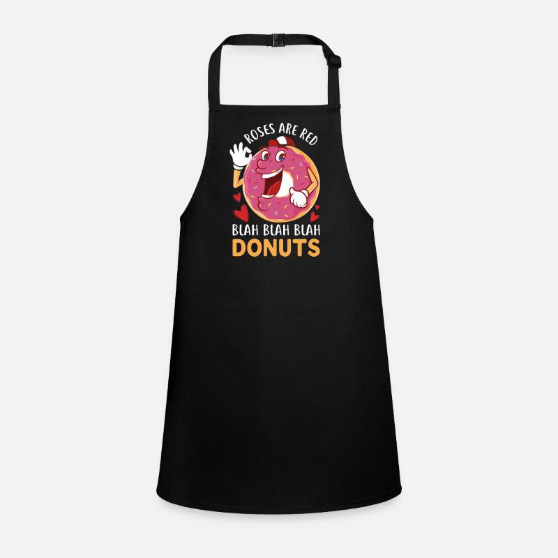 Roses are red blah blah blah donuts Schürze für Kinder