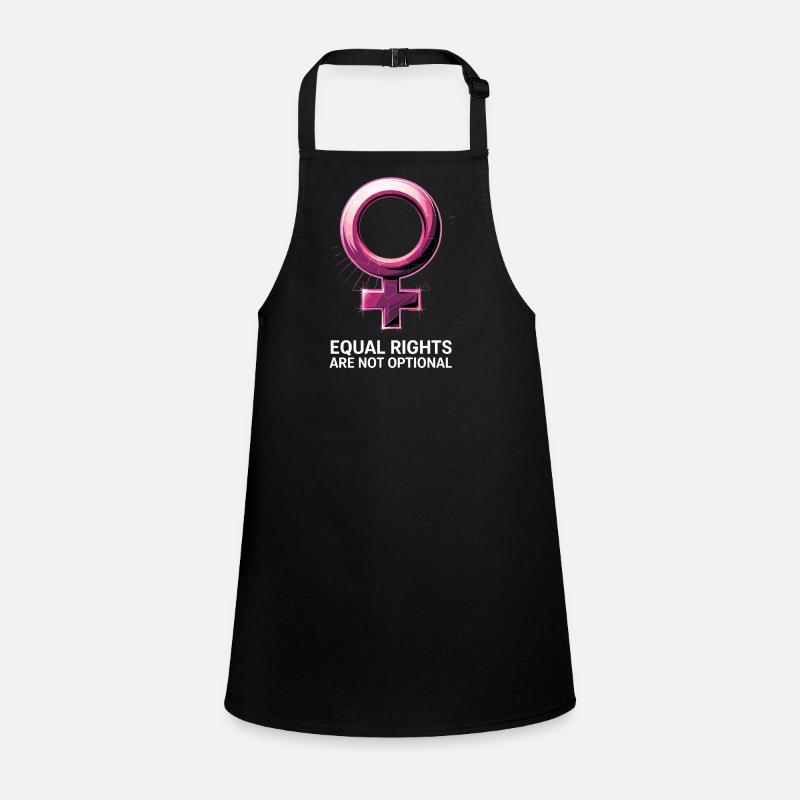 Equal Rights Are Not Optional Feminism Children's Apron