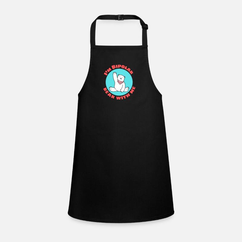 I'm Bipolar Bear With Me | Cute Polar Bear Pun - Children's Apron - black