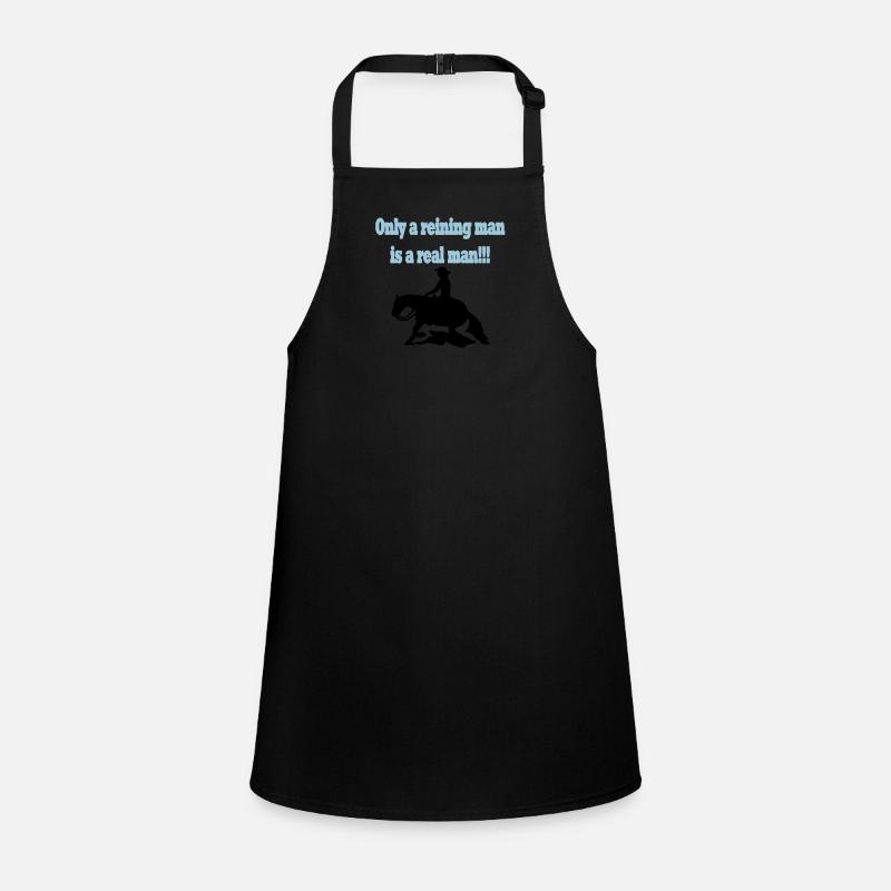 Only a reining man is a real man Children's Apron