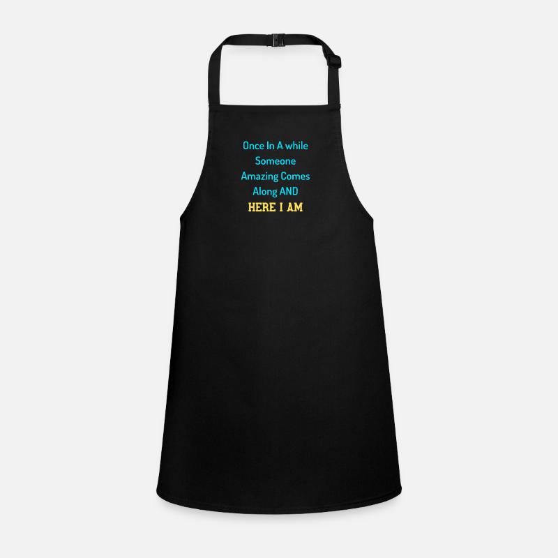 Funny Humorous Sarcastic quotes Funny Quotes Children's Apron