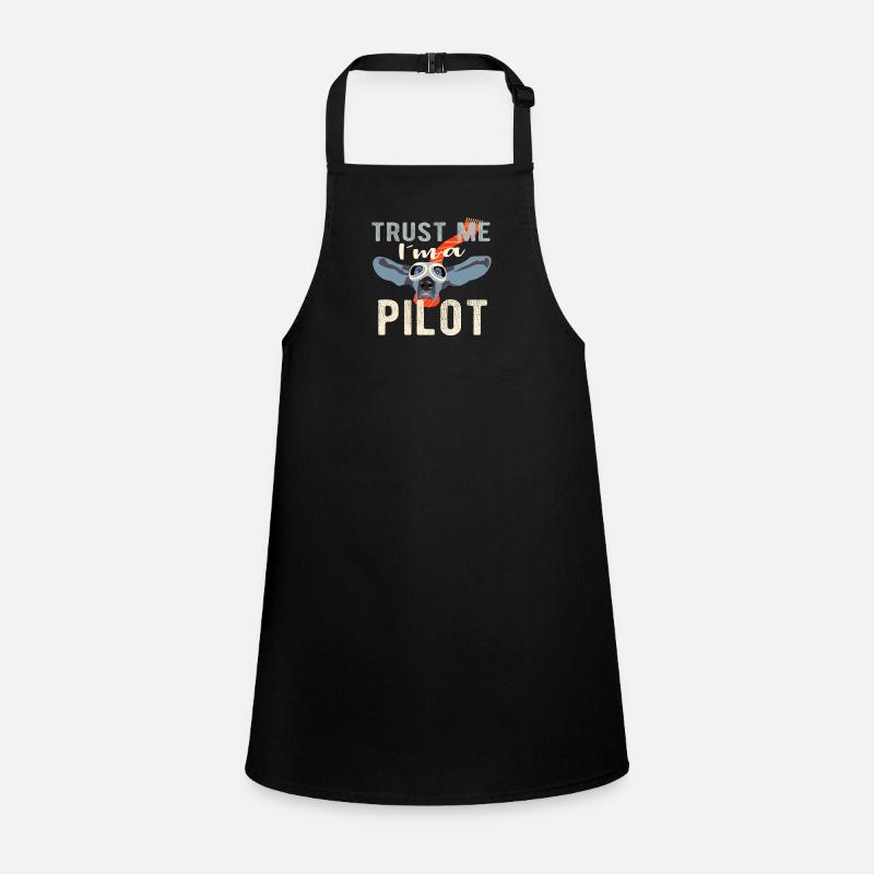 Vertrau mir ich bin Pilot - Dog Design Geschenk Schürze für Kinder