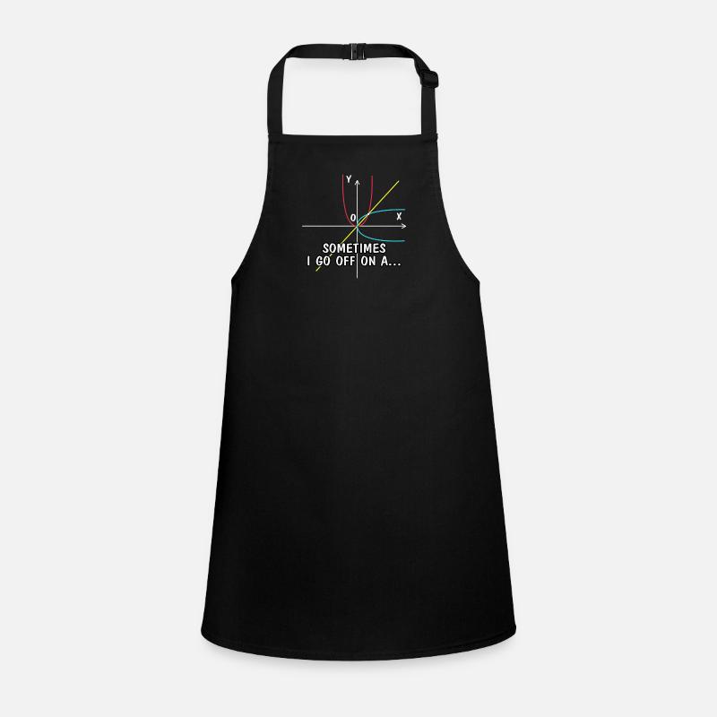 Sometimes I go off on a ..., math lover Children's Apron