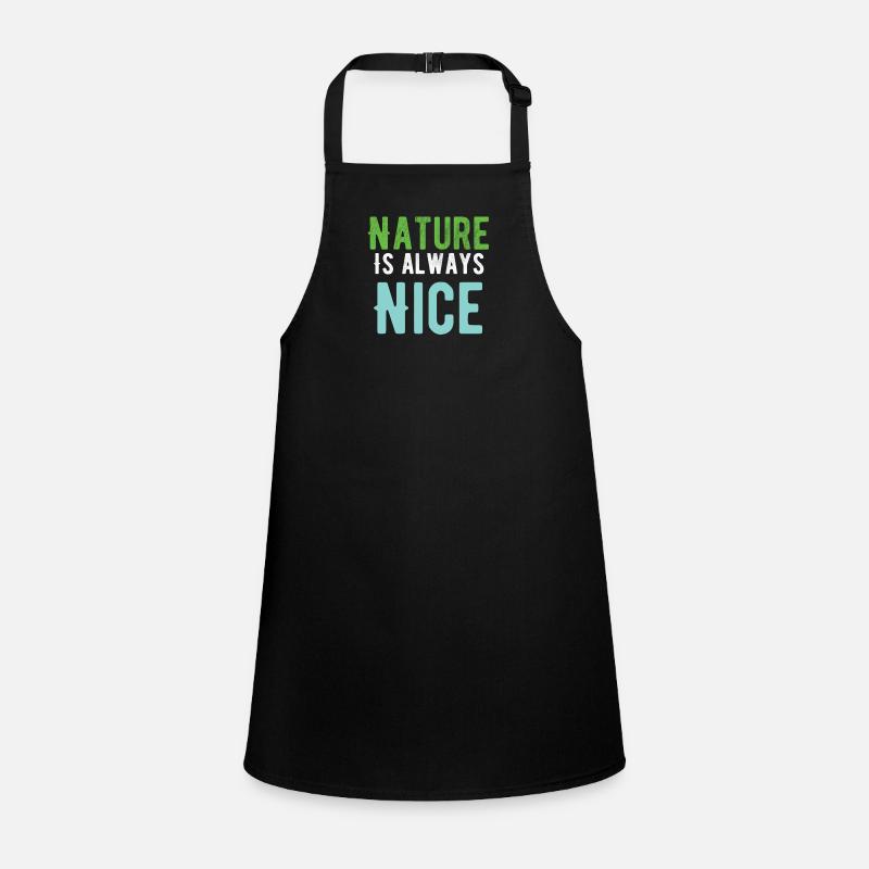 Nature is always nice Children's Apron